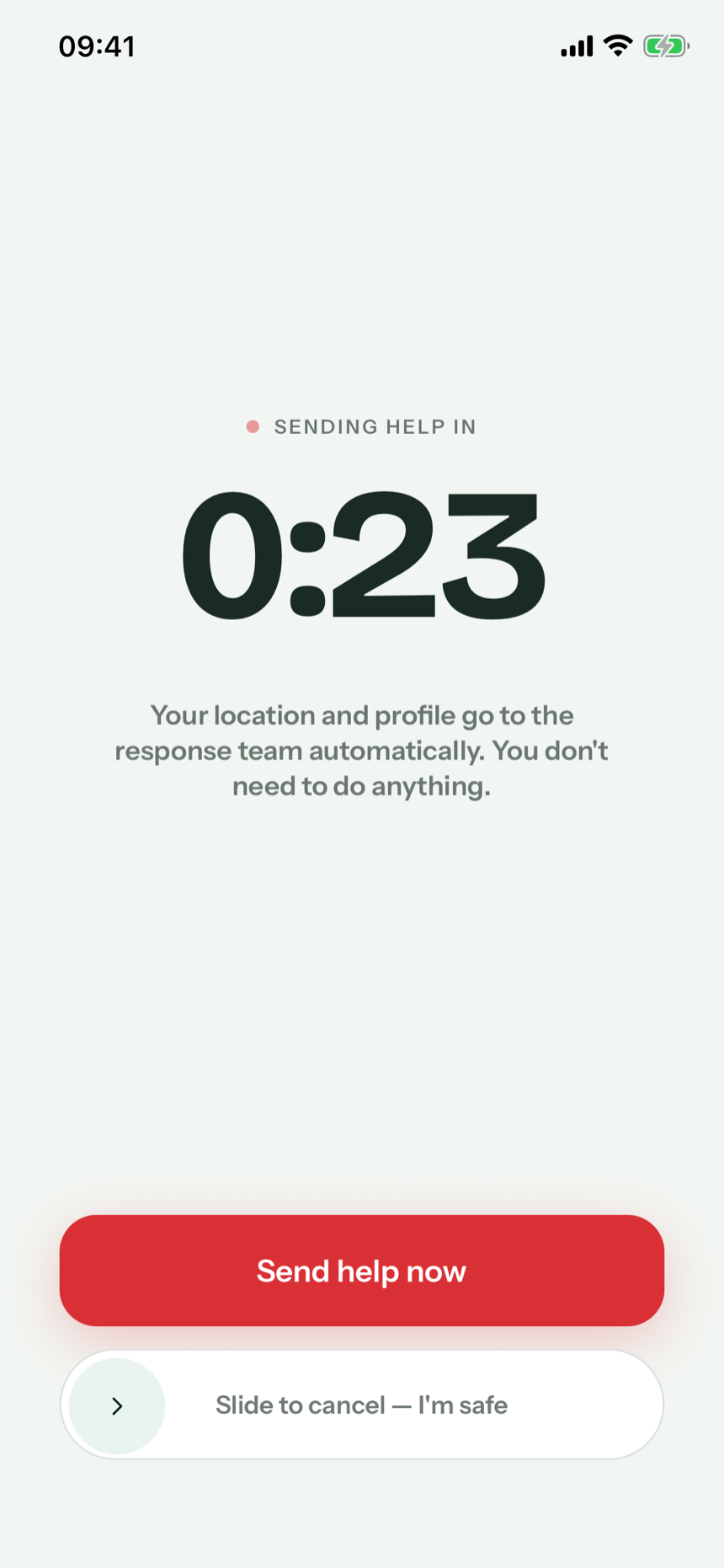Pre-dispatch countdown with the I'm safe slider